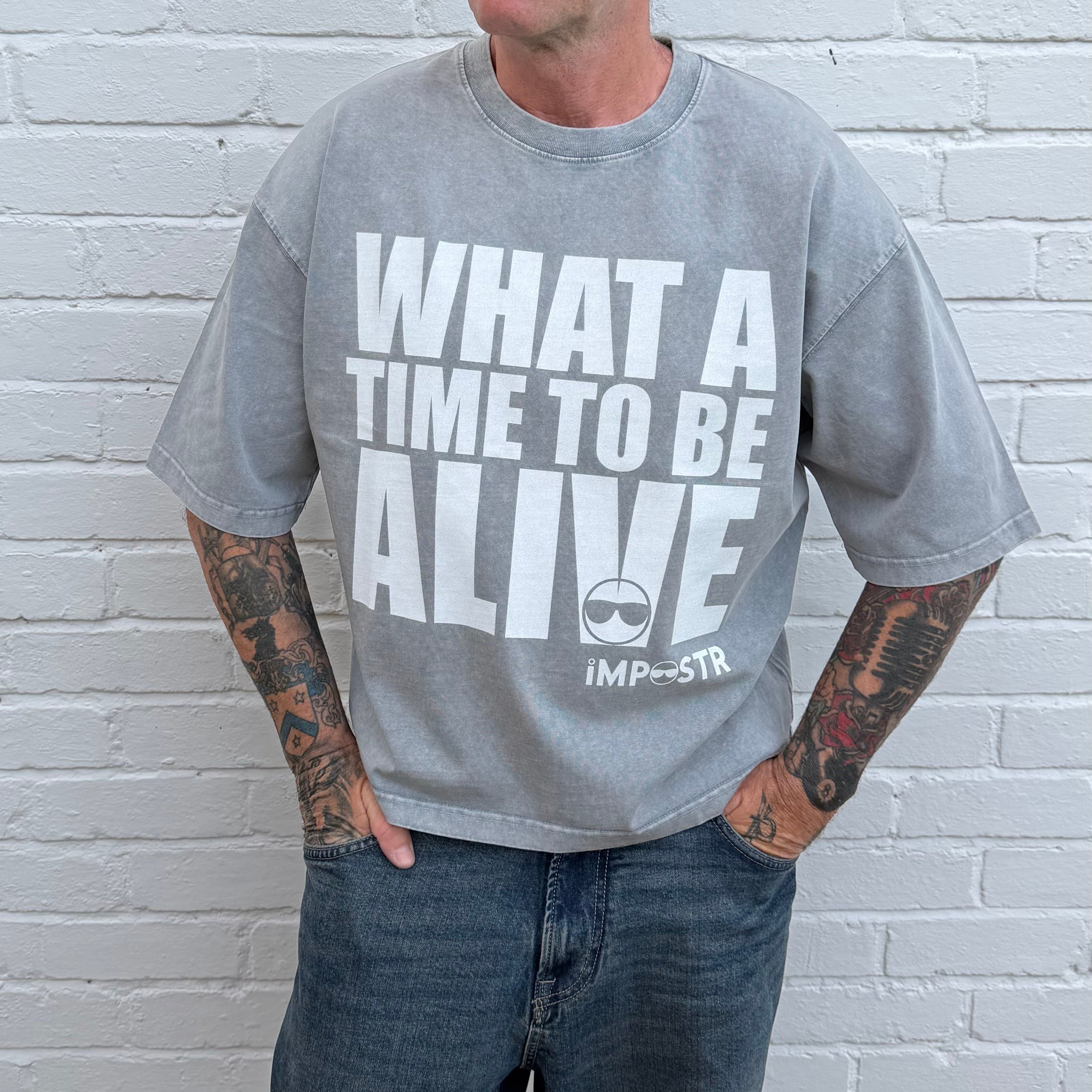 Box Tee - What a Time to Be Alive Light Grey